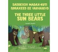 The Three Little Sun Bears (Somali - English)