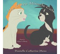 The Three Miracle Cats: Part 2: Kikyo’s Story