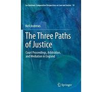 The Three Paths Of Justice