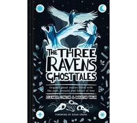 The Three Ravens Ghost Tales Original ghost stories filled with the past, present and future of fear - Eleanor Conlon - The History Press - ebook (ePub) - Livre