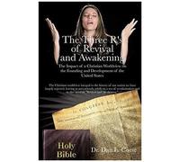 The Three R's Of Revival And Awakening