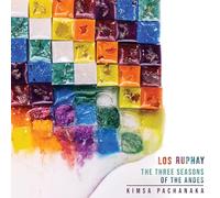 Los Ruphay - Los Ruphay Three Seasons of The Andes-Kimsa pachanaka [Import]