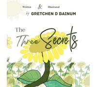 The Three Secrets