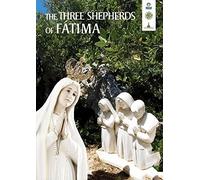 The Three Shepherds of Fatima