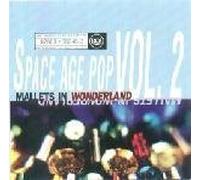 The Three Suns - Mallets in Wonderland: History of Space Age Pop Vol. 2 (UK Import)