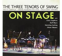 the Three Tenors of Swing - on Stage [Import]