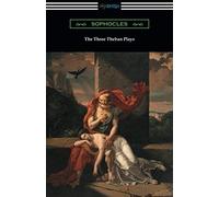 The Three Theban Plays