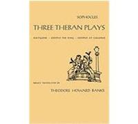 The Three Theban Plays Sophocles (Auteur)