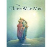The Three Wise Men by Loek Koopmans Loek Koopmans (Auteur)