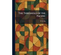 The Threshold of the Pacific
