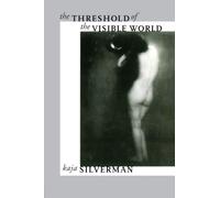 The Threshold of the Visible World – Routledge