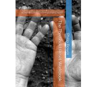 The Threshold Reset Workbook: Self-Compassion, Values, and Life-Environment Design for Adults Who Are Tired of Holding Everything Together
