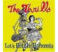 The Thrills - Lets Bottle Bohemia French Ver [Import]
