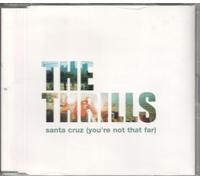 The Thrills - Santa Cruz (You're Not That Far) - Maxi CD édition limitée
