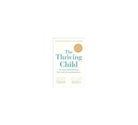 The Thriving Child