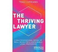 The Thriving Lawyer