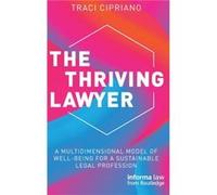 The Thriving Lawyer