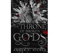 The Throne of Broken Gods