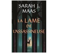 The Throne Of Glass - La Lame De L'assassineuse