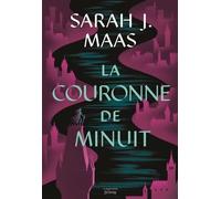 Throne of Glass T2 - Collector: La Couronne de minuit