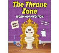The Throne Zone: Word Worm Edition: Word Search Done Differently | 120 Puzzles | 3,500+ words | 60 Fun Themes | Large Print 8”x10” | Improve Vocabulary