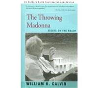 The Throwing Madonna William H. Clavin (Auteur)