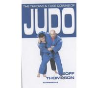 The Throws and Takedowns of Judo