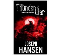 The Thunder Of War: No Man's Land Book 4