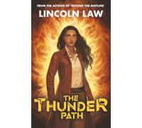 The Thunder Path