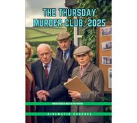 The Thursday Murder Club, 2025: Where Secrets Meet Silver Wisdom