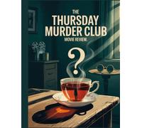 The Thursday Murder Club Movie Review: A Deep Dive into the Film's Cast, Production Drama, and the Romance That Started It All