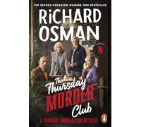 The Thursday Murder Club – Le premier roman de la série policière (plusieurs millions d'ex.)