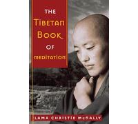 The Tibetan Book of Meditation