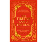 The Tibetan Book of the Dead