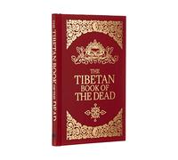 The Tibetan Book of the Dead