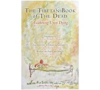 The Tibetan Book of the Dead by Karma Lingpa Karma Lingpa (Auteur)