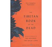 The Tibetan Book Of The Dead - The Great Liberation By Hearing In The Intermediate States
