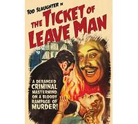The Ticket of Leave Man