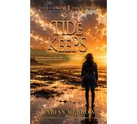 The Tide Keeps: A Cozy English Island Mystery with a Female Sleuth (The Wrackmoor Mysteries)