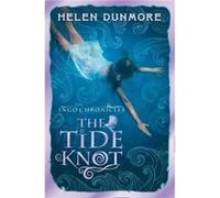 The Tide Knot by Helen Dunmore Paperback Book Dunmore, Helen (Auteur)