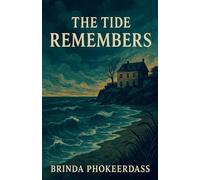 The Tide Remembers