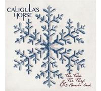 Caligula'S Horse - The Tide, the Thief & River'S End