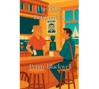 The Tides Between Us Paperback Book By Penny Blackwell