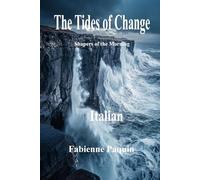 The Tides of Change in Italian: Shapers of the Morning