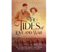 The Tides Of Love And War