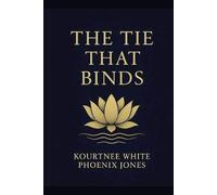 The Tie That Binds: A Summer Devotional