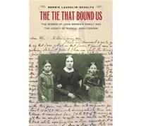 The Tie That Bound Us by Bonnie LaughlinSchultz Hardcover Book Bonnie LaughlinSchultz (Auteur)