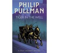 The Tiger in the Well