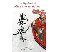 The Tiger Scroll of Minamoto Yoshitsune