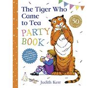 The Tiger Who Came to Tea Party Book
